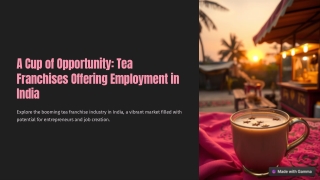 Discover Tea Franchises Offering Jobs in India