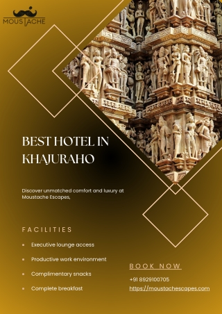 Best Hotel in Khajuraho Moustache Escapes