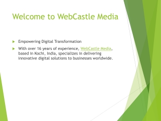 WebCastle Media - Empowering Digital Transformation