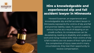 Hire a knowledgeable and experienced slip and fall accident lawyer in Minnesota