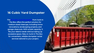 16 Cubic Yard Dumpster - Junk In The Box