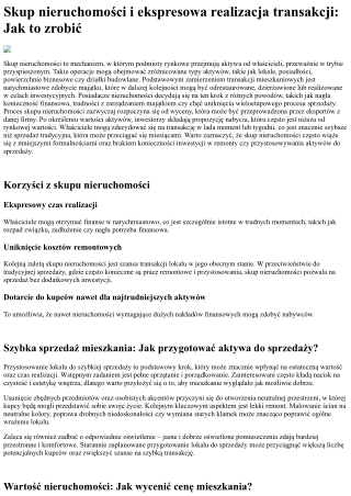 Skup nieruchomości: Transakcje mieszkaniowe i ekspresowa realizacja transakcji