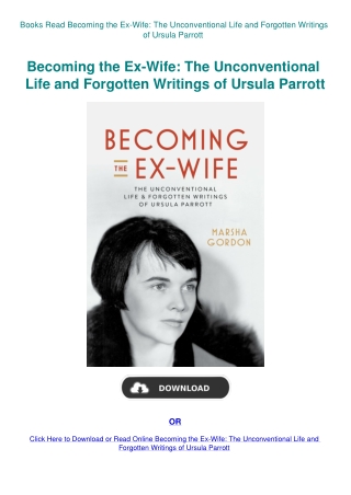 Books Read Becoming the Ex-Wife The Unconventional Life and Forgotten Writings of Ursula Parrott