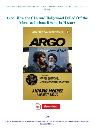 PDF Books Argo How the CIA and Hollywood Pulled Off the Most Audacious Rescue in History