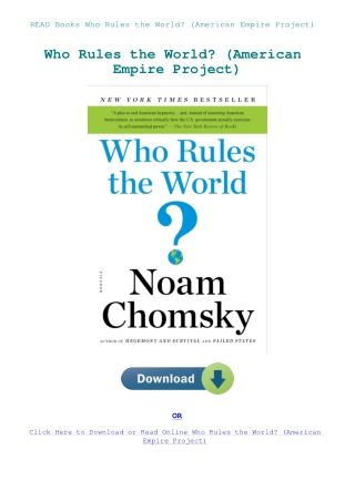 READ Books Who Rules the World (American Empire Project)