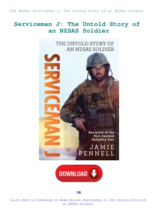 PDF Books Serviceman J The Untold Story of an NZSAS Soldier