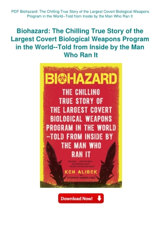 PDF Biohazard The Chilling True Story of the Largest Covert Biological Weapons Program in the World-