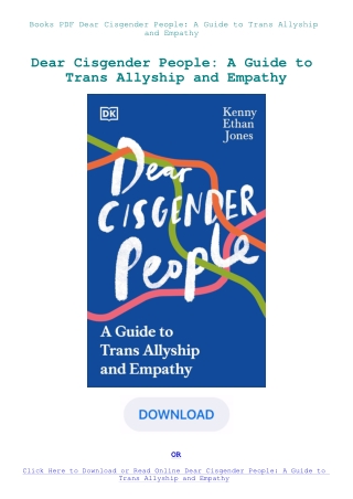 Books PDF Dear Cisgender People A Guide to Trans Allyship and Empathy