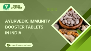 Best Ayurvedic Immunity Booster Tablets Manufacturers in India