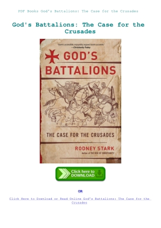 PDF Books God's Battalions The Case for the Crusades