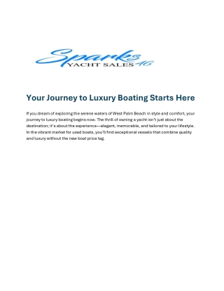Your Journey to Luxury Boating Starts Here