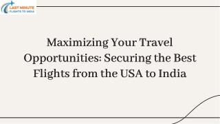 Grab Best Flights to India from USA | LastMinuteFlightsToIndia.com