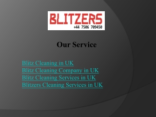 Blitz Cleaning in UK - Blitzers