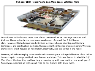 Trick Your 3BHK House Plan to Gain More Space: Loft Floor Plans