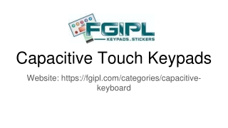Capacitive Touch Keypads