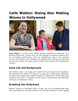 Calle Walton_ Rising Star Making Waves in Hollywood