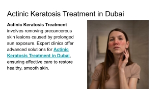 Actinic Keratosis Treatment in Dubai
