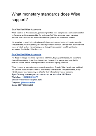 What monetary standards does Wise support