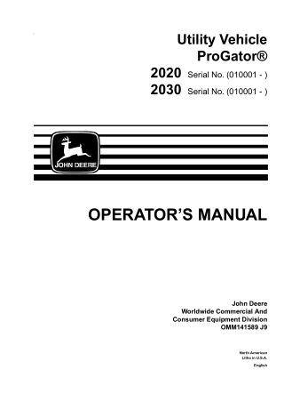 John Deere 2020 2030 PROGATOR Utility Vehicle Operator’s Manual Instant Download (PIN010001-) (Publication No.OMM141589)