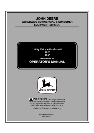 John Deere 2020 2030 PROGATOR Utility Vehicle Operator’s Manual Instant Download (PIN020001-) (Publication No.OMM144529)