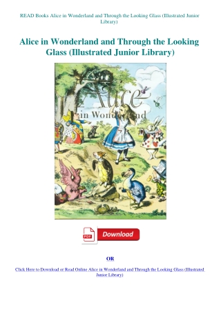 READ Books Alice in Wonderland and Through the Looking Glass (Illustrated Junior Library)
