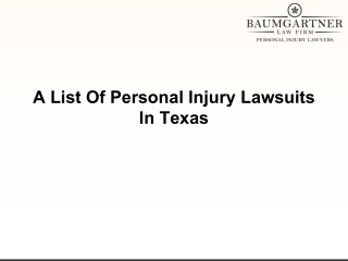 A List Of Personal Injury Lawsuits In Texas