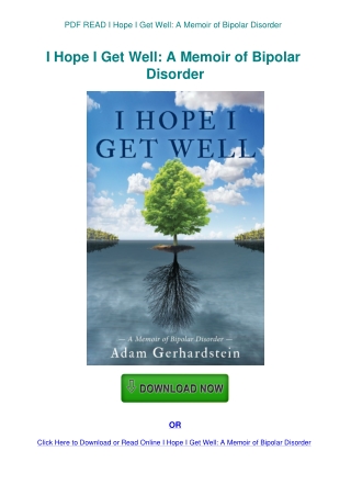 PDF READ I Hope I Get Well A Memoir of Bipolar Disorder