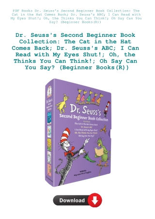 PDF Books Dr. Seuss's Second Beginner Book Collection The Cat in the Hat Comes Back; Dr. Seuss's ABC