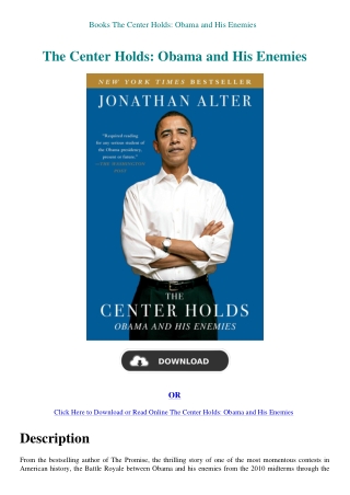 Books The Center Holds Obama and His Enemies