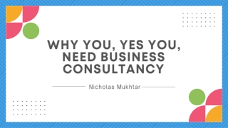 Why You, Yes You, Need Business Consultancy