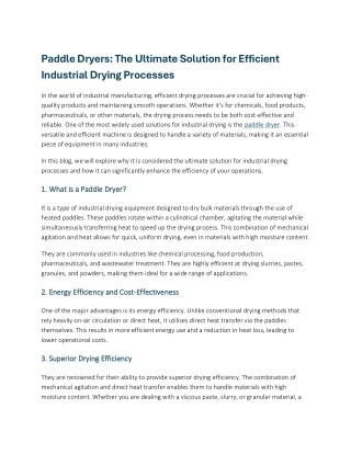 Paddle Dryers- The Ultimate Solution for Efficient Industrial Drying Processes