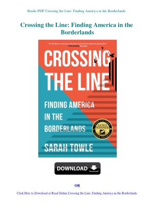 Books PDF Crossing the Line Finding America in the Borderlands