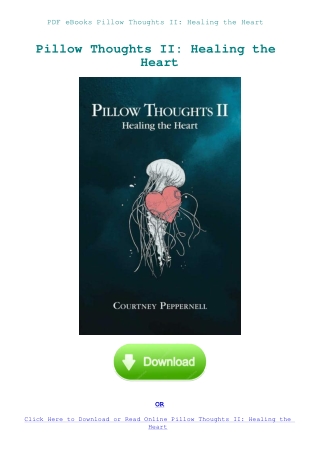 PDF eBooks Pillow Thoughts II Healing the Heart