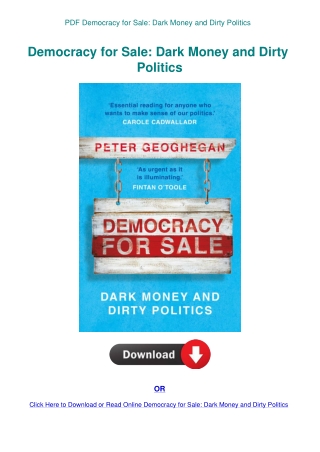 PDF Democracy for Sale Dark Money and Dirty Politics