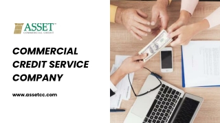 Commercial Credit Service Company - Assett Commercial Services