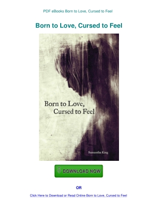 PDF eBooks Born to Love  Cursed to Feel