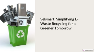 Selsmart-Simplifying-E-Waste-Recycling-for-a-Greener-Tomorrow