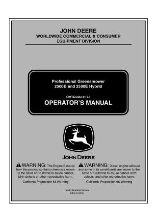 John Deere 2500B and 2500E Hybrid Professional Greensmower Operator’s Manual Instant Download (PIN030001-) (Publication