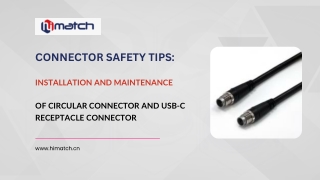 Connector Safety Tips Installation and Maintenance of Circular Connector
