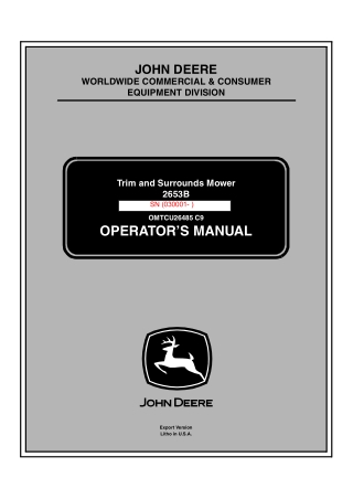 John Deere 2653B Trim and Surrounds Mower Operator’s Manual Instant Download (PIN030001-) (Publication No.OMTCU26485)