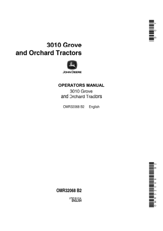 John Deere 3010 Grove and Orchard Tractor Operator’s Manual Instant Download (Publication No.OMR32068)
