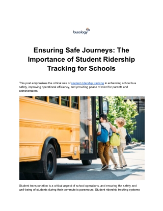 Ensuring Safe Journeys_ The Importance of Student Ridership Tracking for Schools
