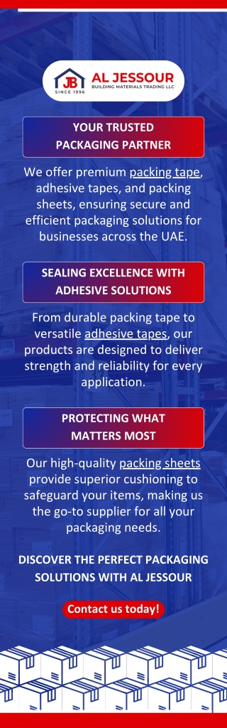 YOUR TRUSTED PACKAGING PARTNER