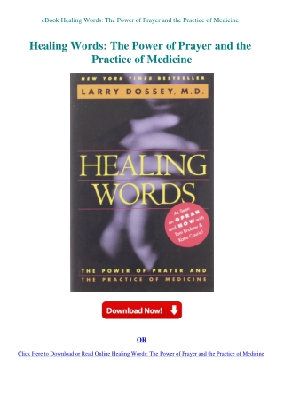 eBook Healing Words The Power of Prayer and the Practice of Medicine