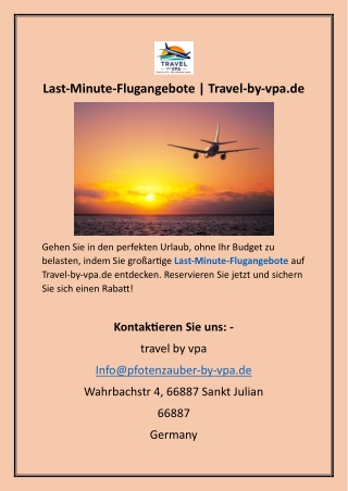 Last-Minute-Flugangebote  Travel-by-vpa.de