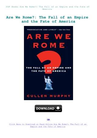 PDF Books Are We Rome The Fall of an Empire and the Fate of America