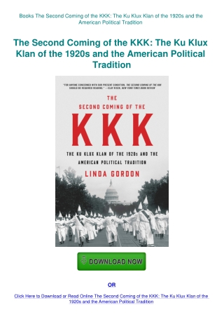 Books The Second Coming of the KKK The Ku Klux Klan of the 1920s and the American Political Traditio
