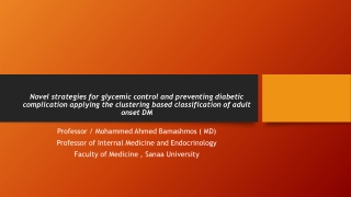Novel strategies for Glycemic Control and preventing diabetic complications