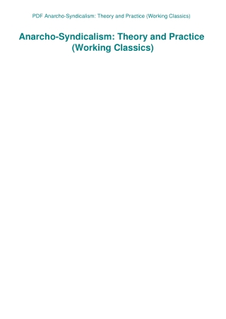 PDF Anarcho-Syndicalism Theory and Practice (Working Classics)