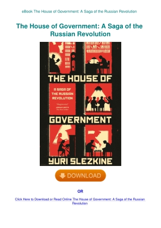 eBook The House of Government A Saga of the Russian Revolution